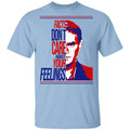 Facts Don’t Care About Your Feelings Shirt, Hoodie, Tank