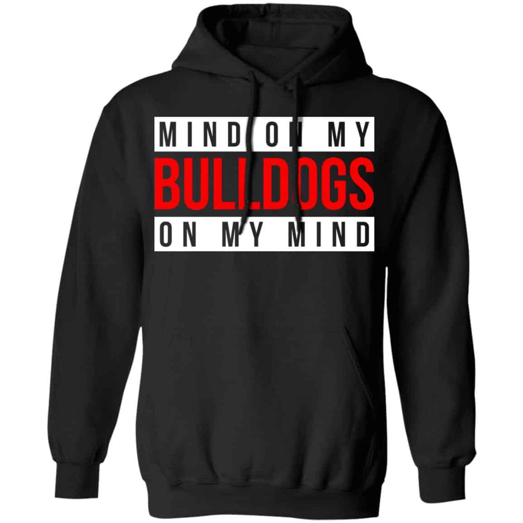 Mind On My Bulldogs On My Mind Shirt, Hoodie, Tank