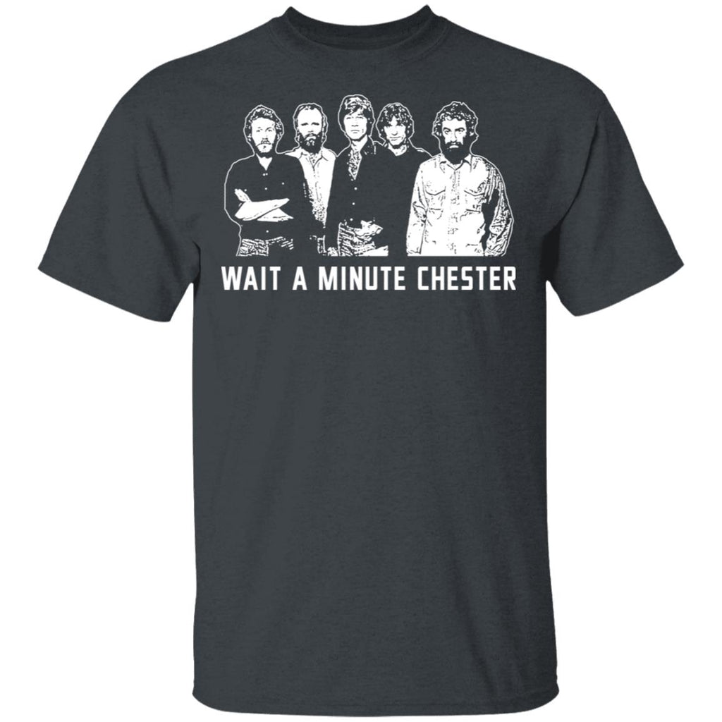 Wait A Minute Chester The Band Version In Black Shirt, Hoodie, Tank