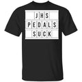 JHS Pedals Suck Shirt, Hoodie, Tank