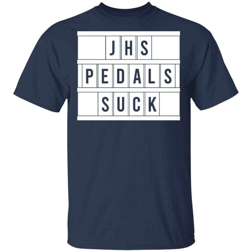 JHS Pedals Suck Shirt, Hoodie, Tank