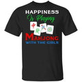 Happiness Is Playing Mahjong With The Girls Shirt, Hoodie, Tank