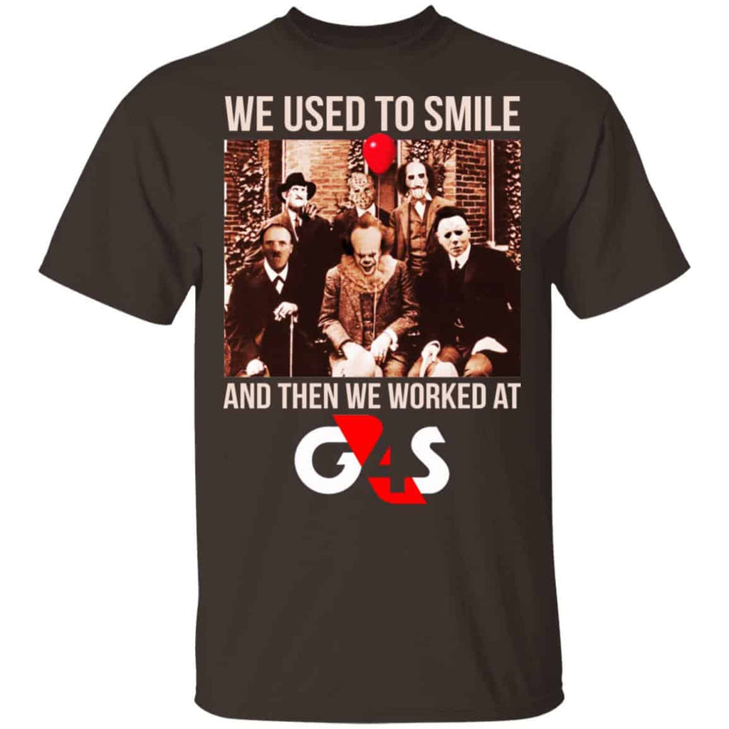 We Used To Smile And Then We Worked At G4S Shirt, Hoodie, Tank