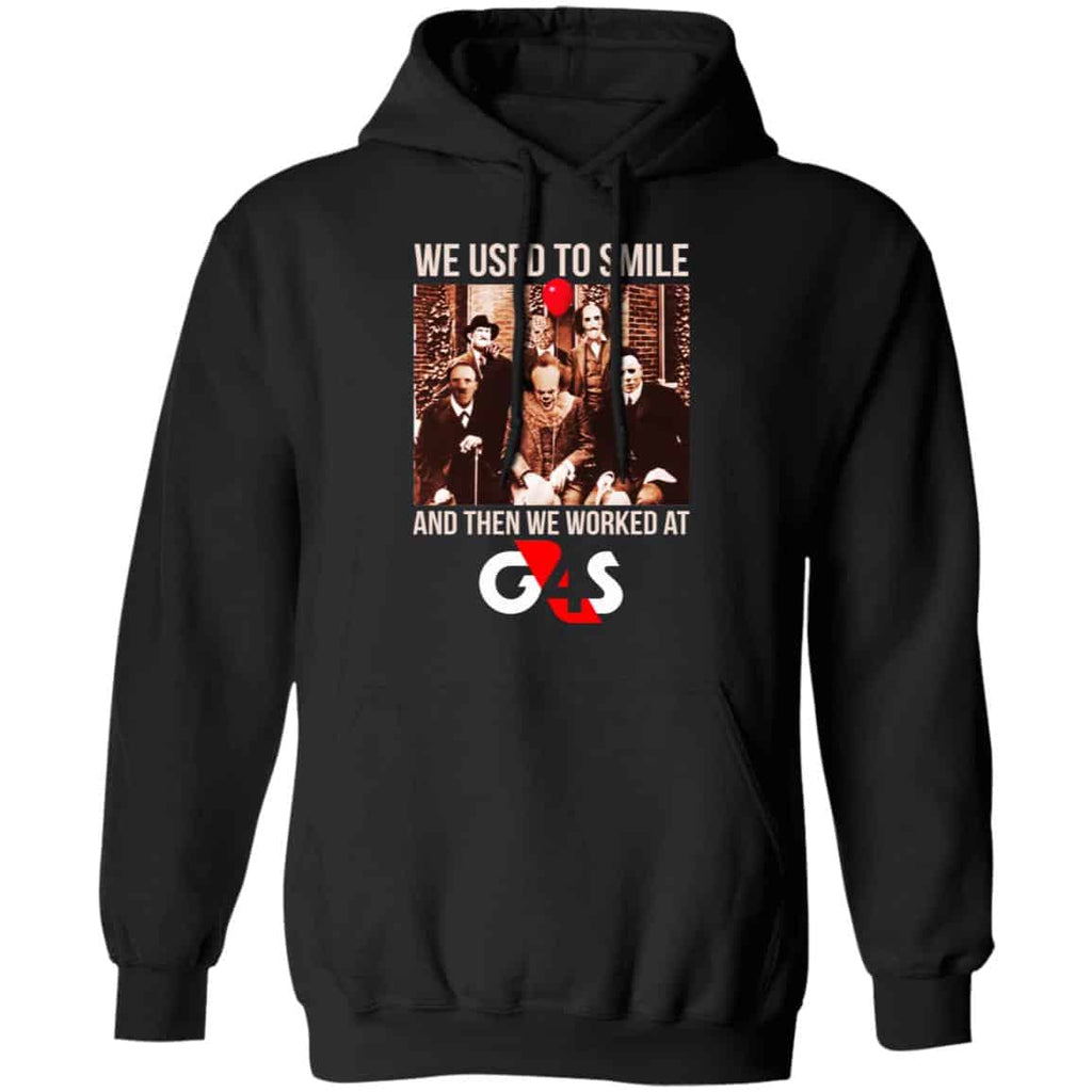 We Used To Smile And Then We Worked At G4S Shirt, Hoodie, Tank