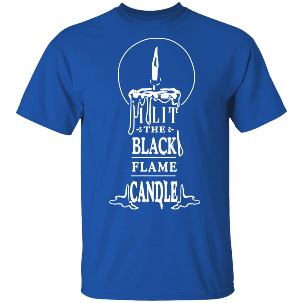 I Lit The Black Flame Candle Shirt, Hoodie, Tank