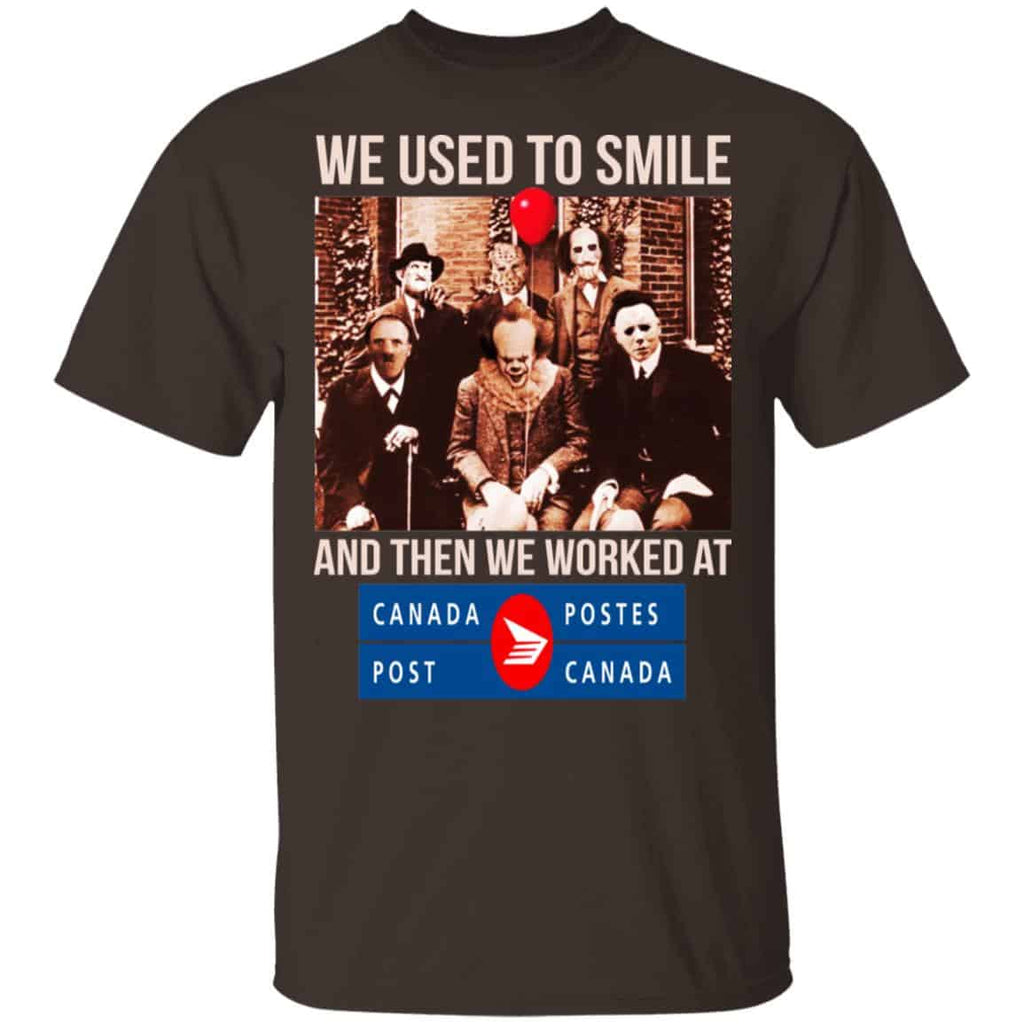We Used To Smile And Then We Worked At Canada Post Shirt, Hoodie, Tank