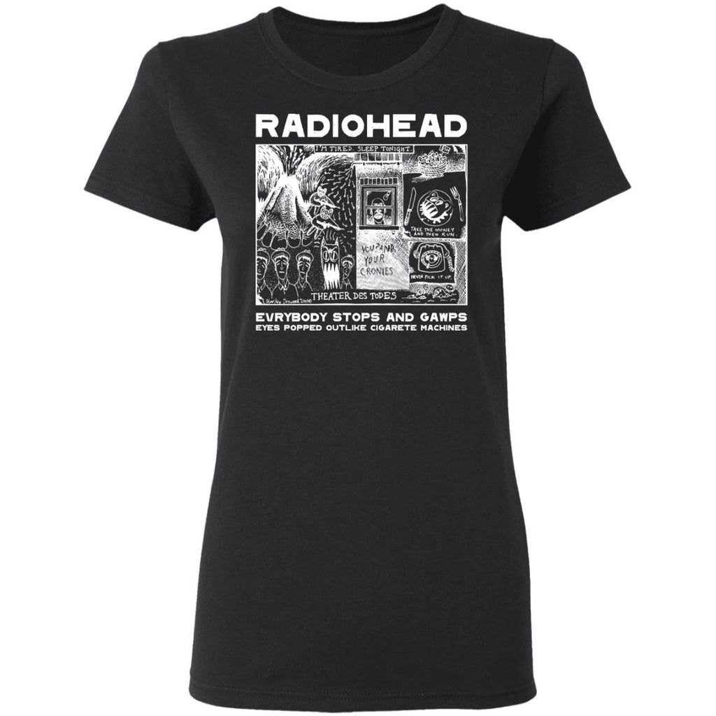 Radiohead Everybody Stops And Gawps Eyes Popped Outlike Cigarete Machines Shirt, Hoodie, Tank