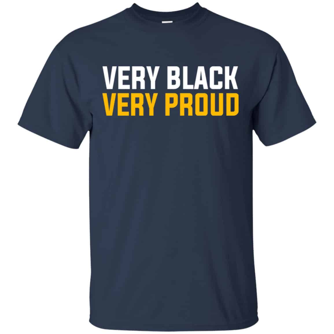 Very Black Very Proud Shirt, Hoodie, Tank