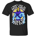I Don’t Like To Feel Good I Like To Feel Evil Skeletor Version Shirt, Hoodie, Tank