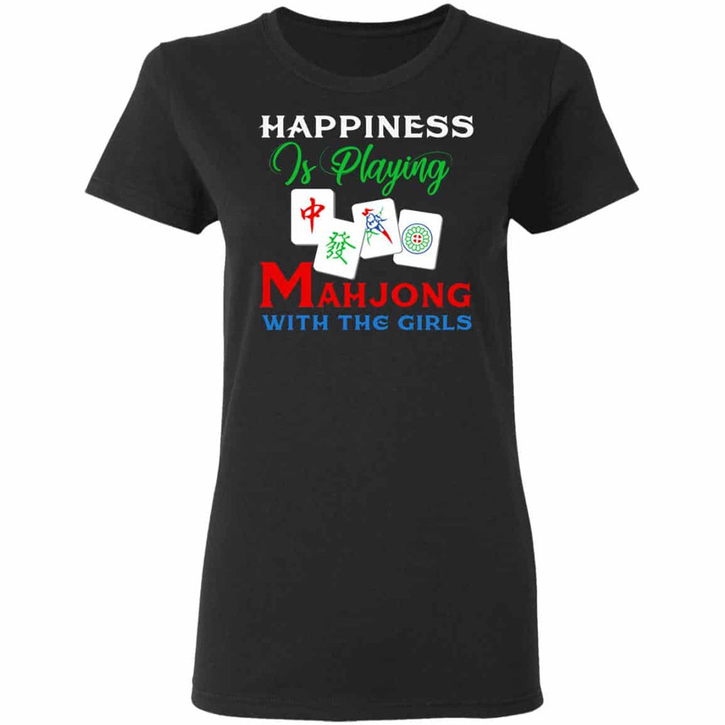 Happiness Is Playing Mahjong With The Girls Shirt, Hoodie, Tank