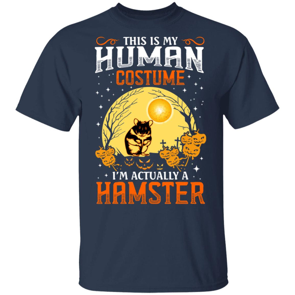 This Is Human Costume I’m Actually A Hamster Shirt, Hoodie, Tank
