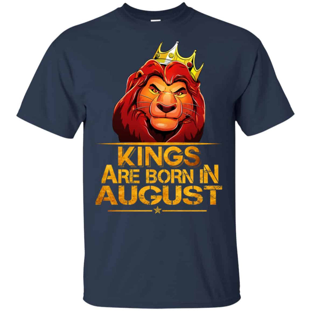 Lion King Are Born In August Shirt, Hoodie, Tank