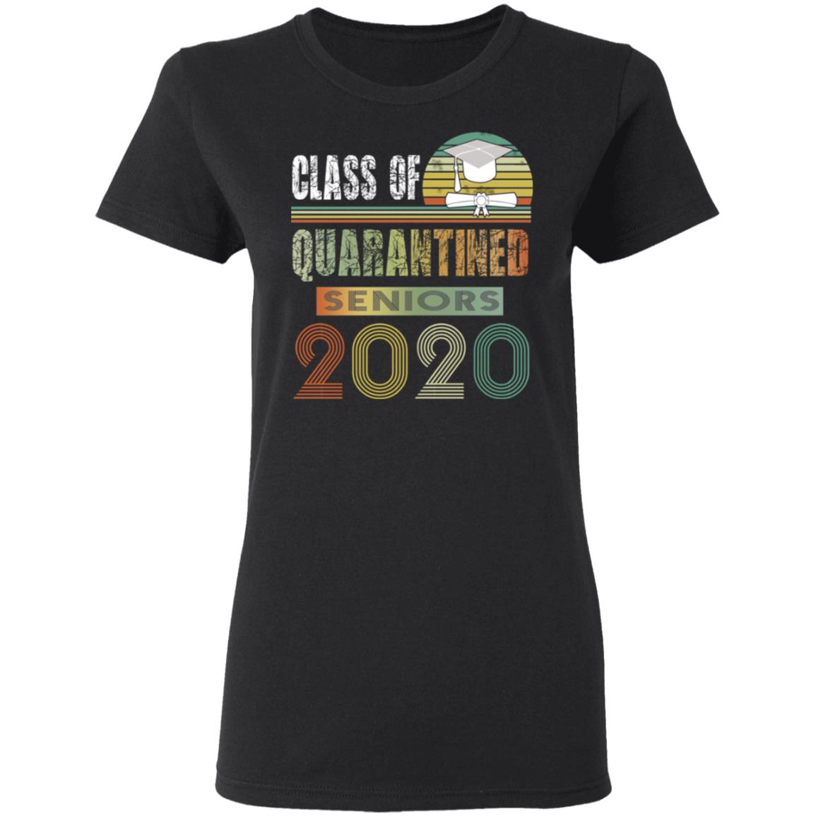 Class Of Quarantined Seniors 2020 Shirt, Hoodie, Tank