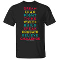 Dream Like Martin Lead Like Harriet Fight Like Malcom Think Like Garvey Shirt, Hoodie, Tank
