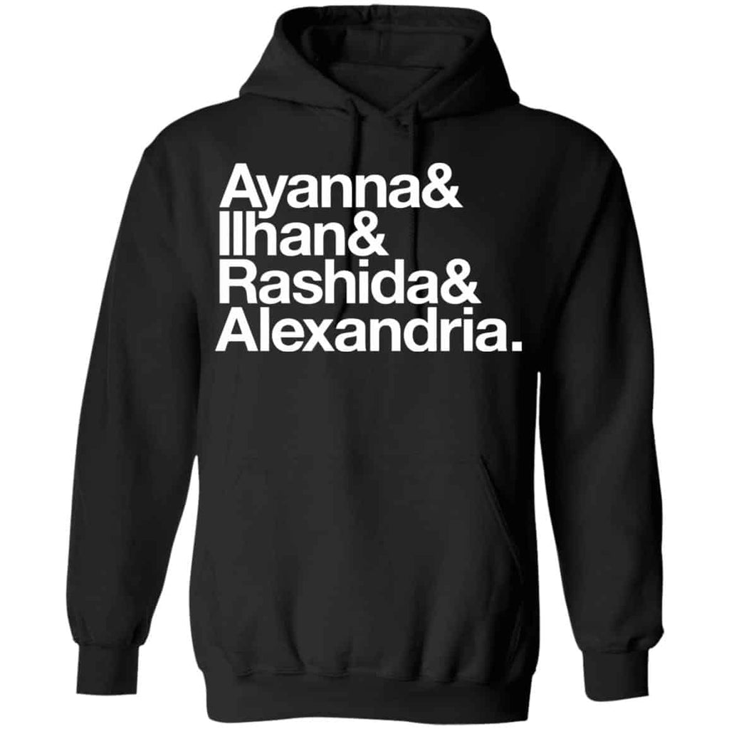 Ayanna & Ilhan & Rashida & Alexandria Shirt, Hoodie, Tank