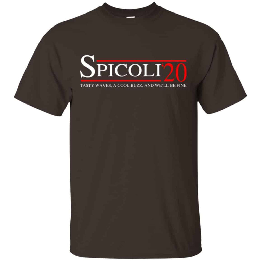 Spicoli 2020 Tasty Waves, A Cool Buzz And We’ll Be Fine T-Shirts, Hoodie, Tank