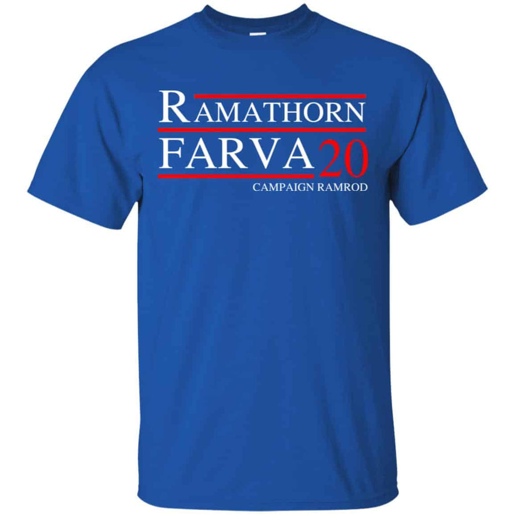Ramathorn Farva 2020 Campaign Ramrod T-Shirts, Hoodie, Tank