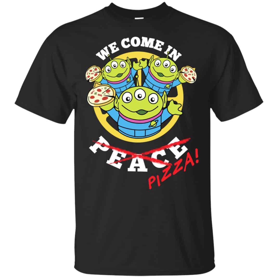 We Come In Pizza T-Shirts, Hoodie, Tank