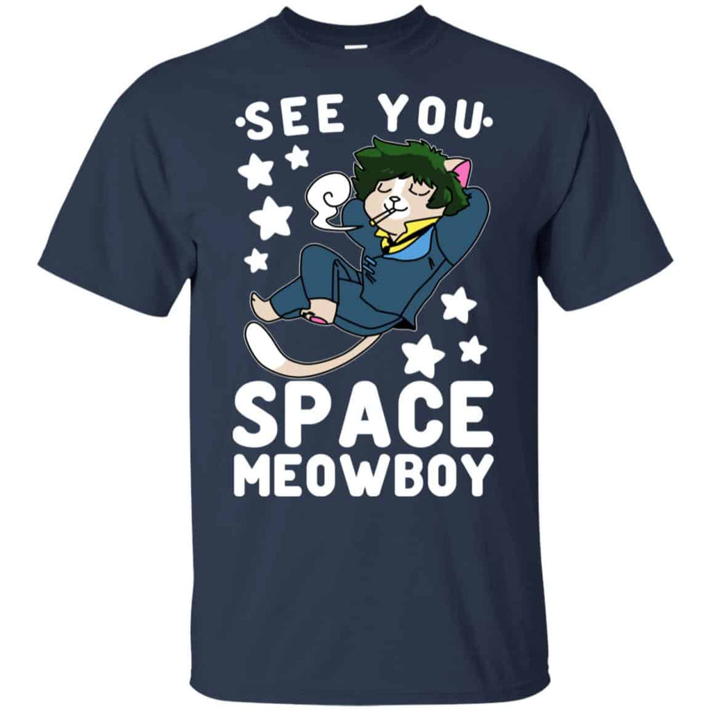 See You Space Meowboy T-Shirts, Hoodie, Tank