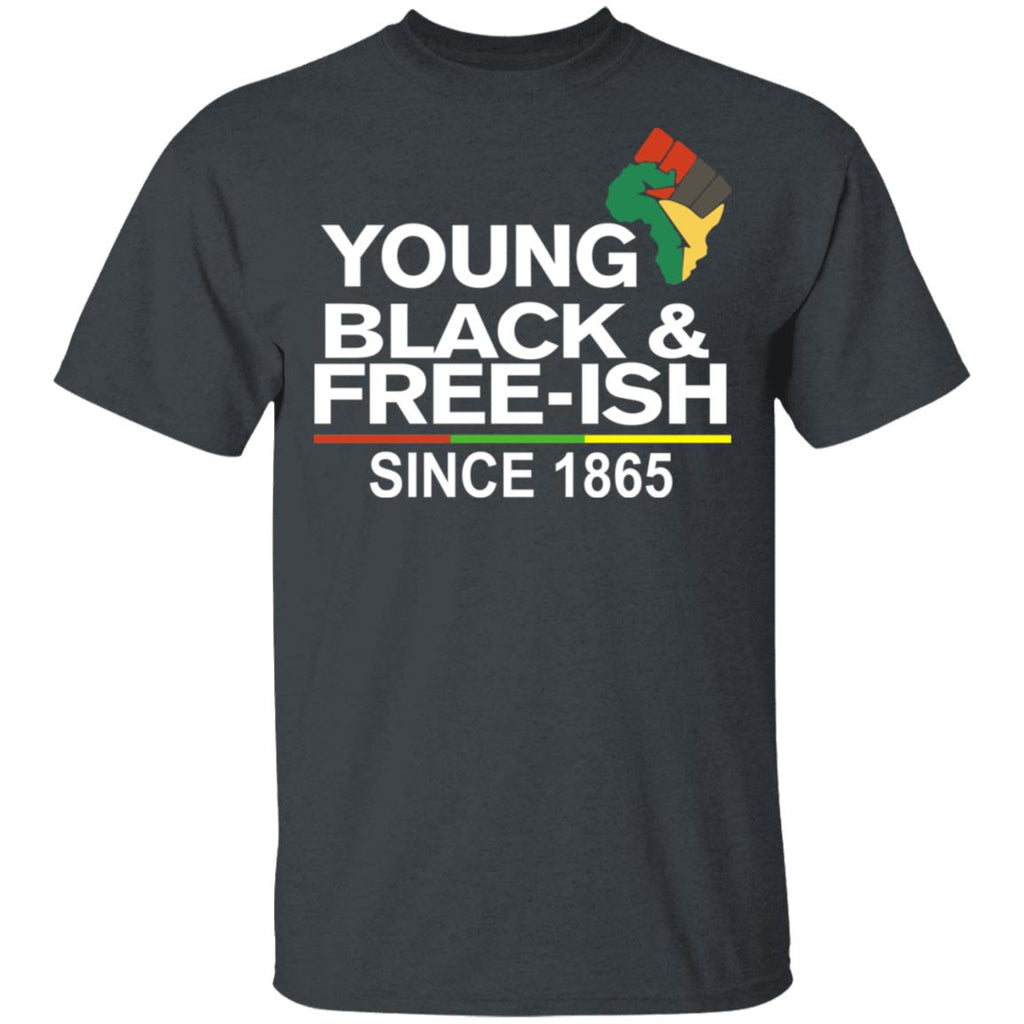 Young Black& Free-Ish Since 1865 Juneteenth Shirt, Hoodie, Tank
