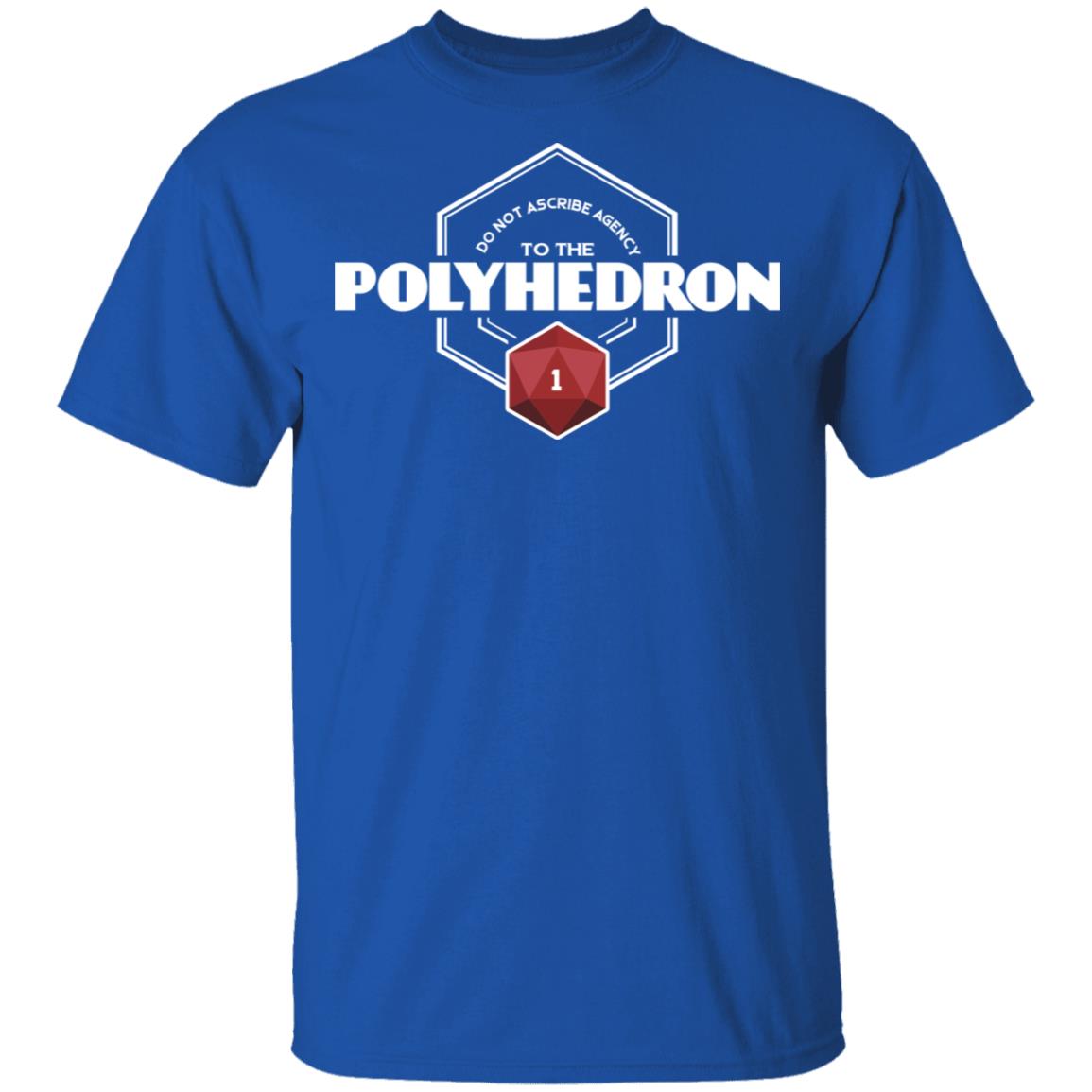 Do Not Ascribe Agency To The Polyhedron Shirt, Hoodie, Tank