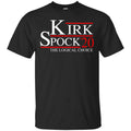 Kirk Spock 2020 The Logical Choice T-Shirts, Hoodie, Tank
