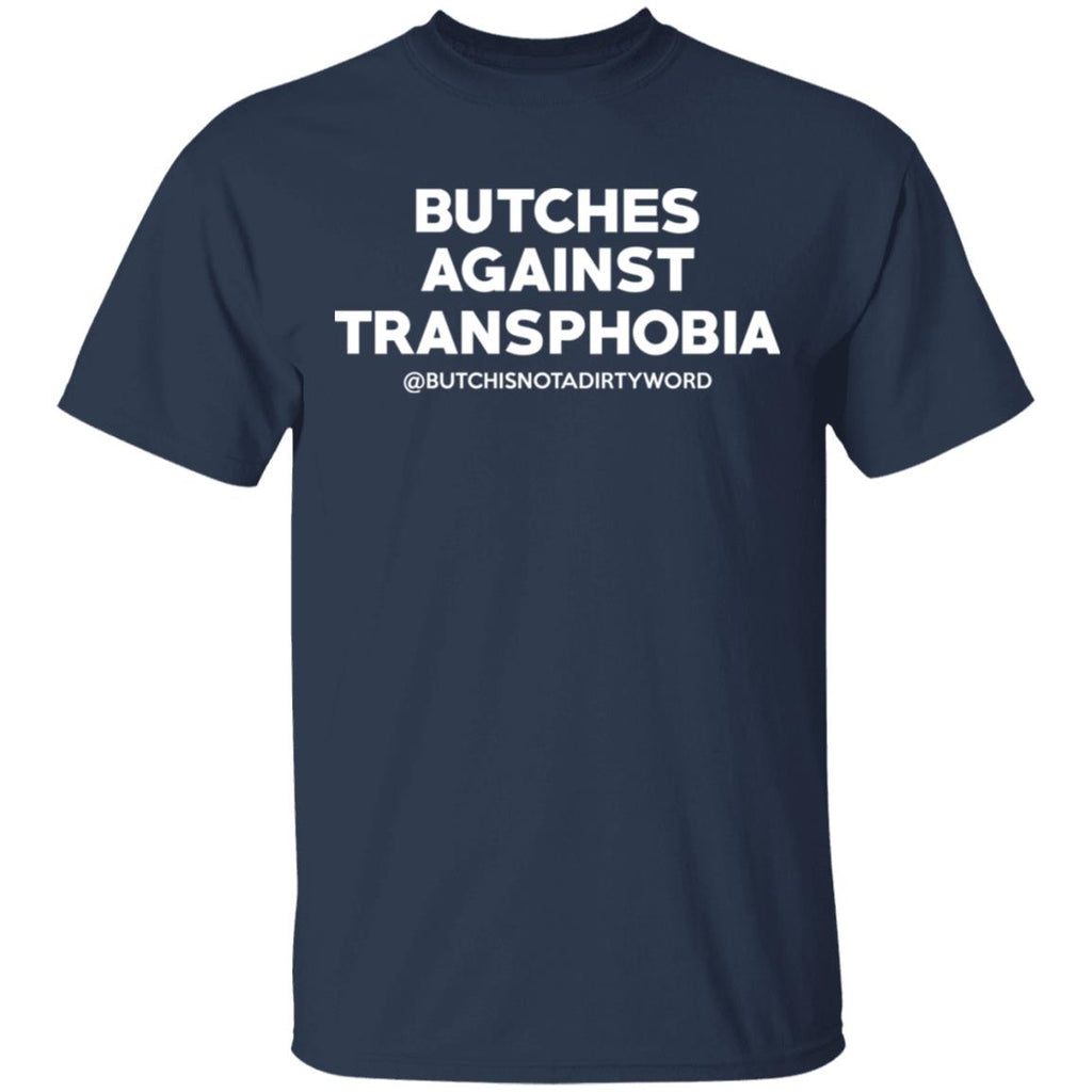 Butches Against Transphobia @Butchisnotadirtyword Shirt, Hoodie, Tank