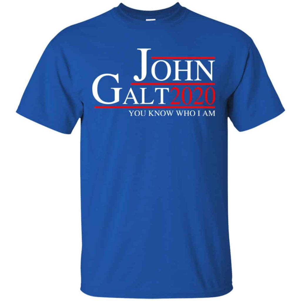 John Galt 2020 You Know Who I Am T-Shirts, Hoodie, Tank