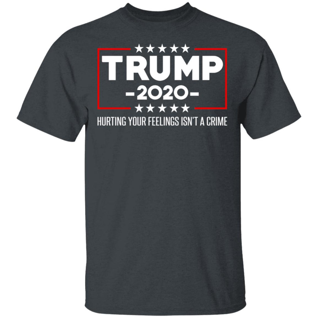 Trump 2020 Hurting Your Feelings Isn’t A Crime Shirt, Hoodie, Tank