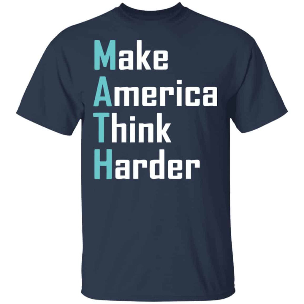 Math Make America Think Harder Andrew Yang 2020 Shirt, Hoodie, Tank
