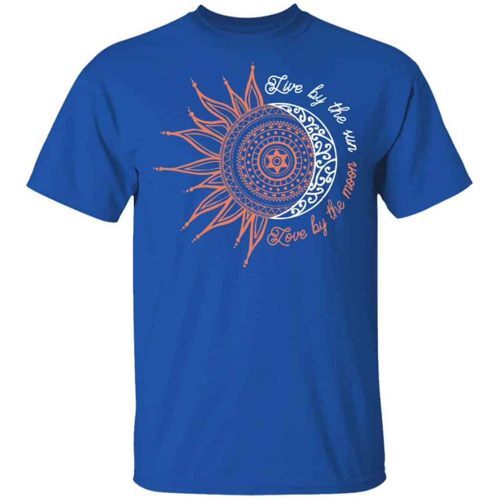 Live By The Sun Love By The Moon Shirt, Hoodie, Tank
