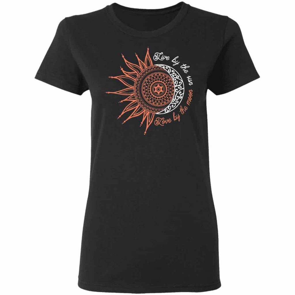 Live By The Sun Love By The Moon Shirt, Hoodie, Tank