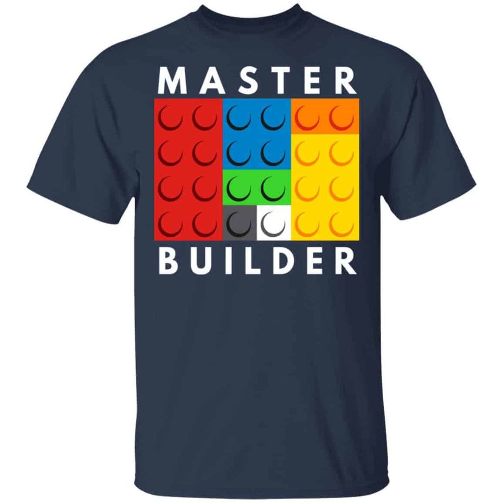 Master Builder Shirt, Hoodie, Tank