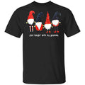 Just Hanging With My Gnomies Shirt, Hoodie, Tank