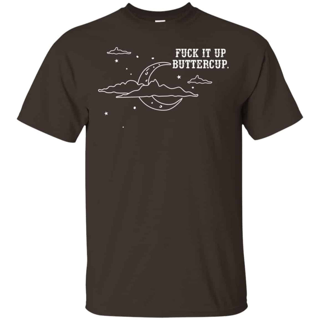 Fuck It Up Buttercup Shirt, Hoodie, Tank