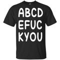 ABCD EFUC KYOU Shirt, Hoodie, Tank
