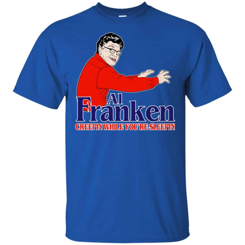 Al Franken Creepin While You’re Sleeping T-Shirts, Hoodie, Tank