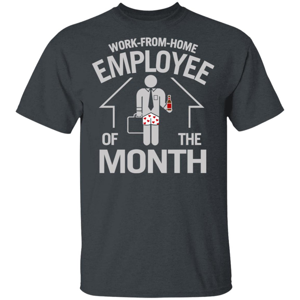 Work-From-Home Employee Of The Month Shirt, Hoodie, Tank