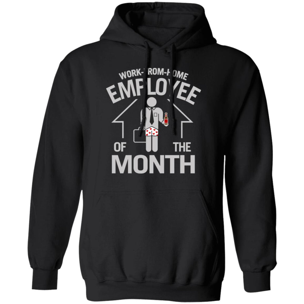 Work-From-Home Employee Of The Month Shirt, Hoodie, Tank