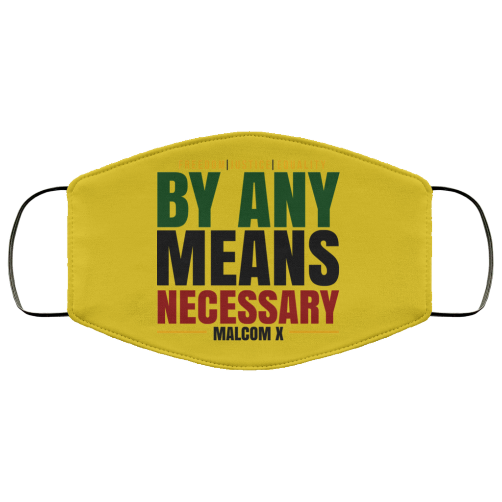 Freedom Justice Equality By Any Means Necessary Malcom X Face Mask