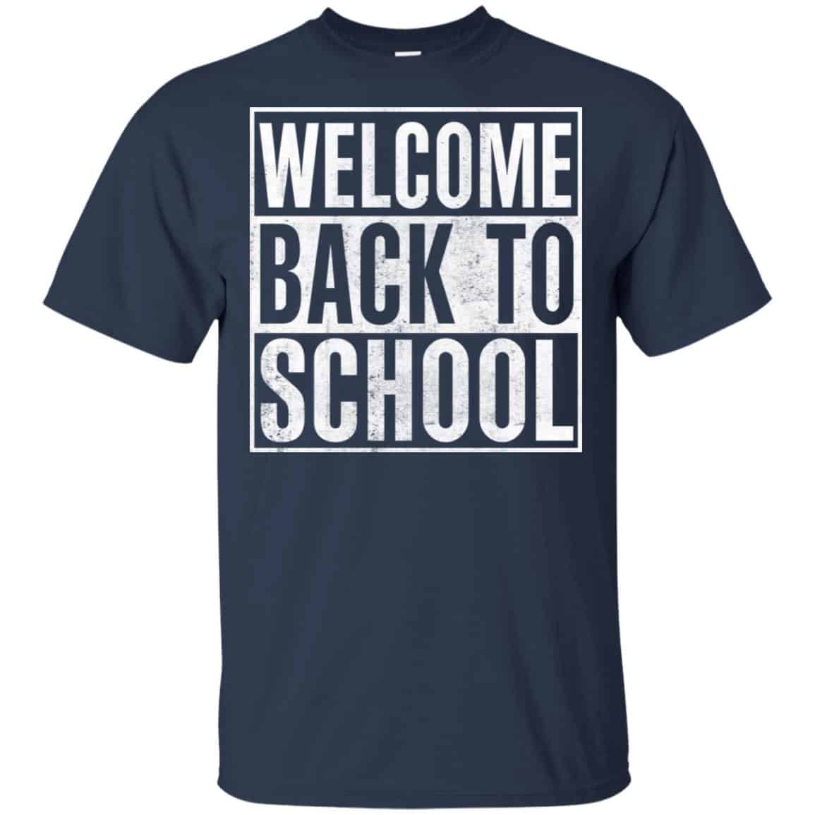 Welcome Back To School 2019 – 2020 Shirt, Hoodie, Tank