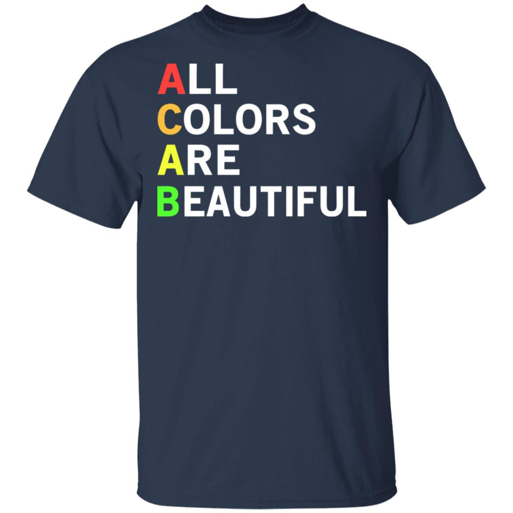 ACAB All Colors Are Beautiful Shirt, Hoodie, Tank
