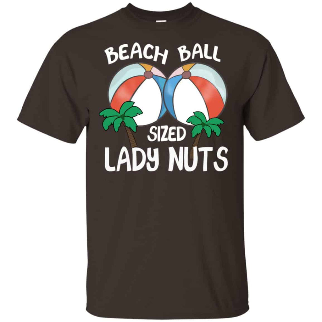 Beach Balls Sized Lady Nuts Shirt, Hoodie, Tank