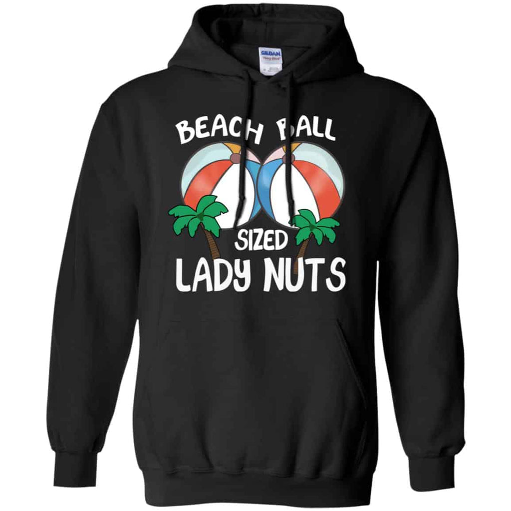 Beach Balls Sized Lady Nuts Shirt, Hoodie, Tank