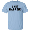 Shit Happens When You Party Naked Shirt, Hoodie, Tank