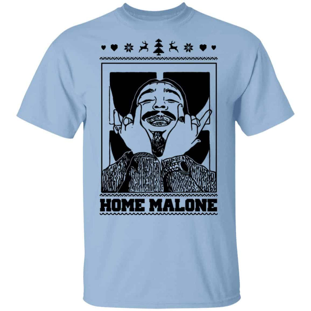 Home Malone Shirt, Hoodie, Tank