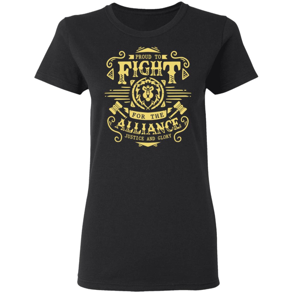 Proud To Fight For The Alliance Justice And Glory World Of Warcraft Shirt, Hoodie, Tank