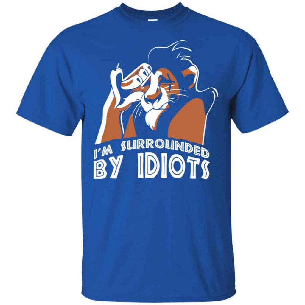 I’m Surrounded By Idiots Shirt, Hoodie, Tank