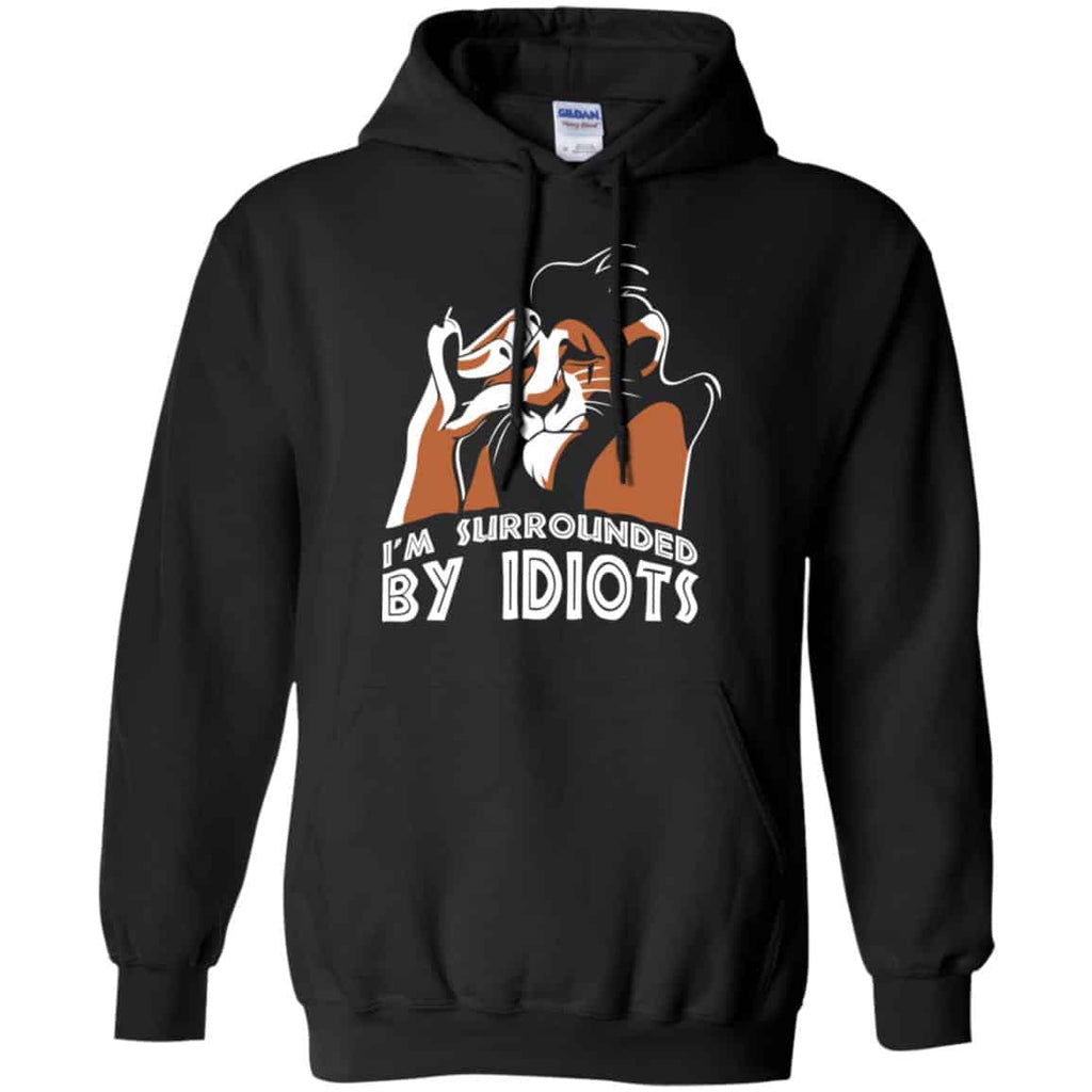 I’m Surrounded By Idiots Shirt, Hoodie, Tank