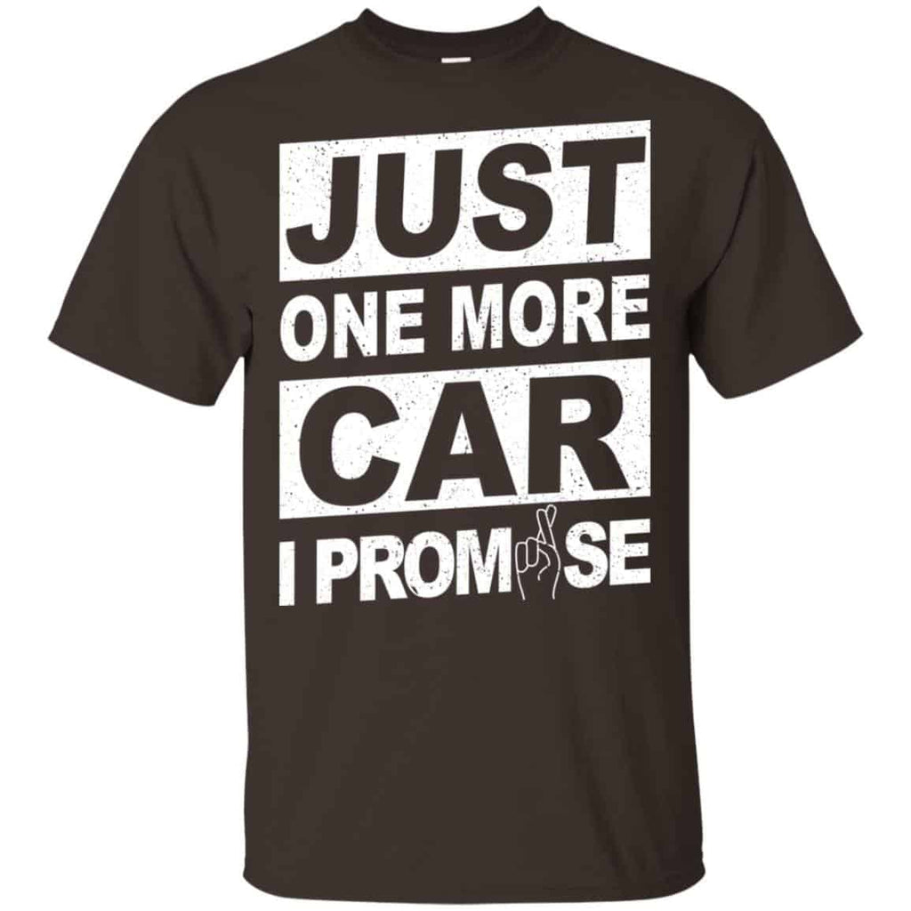 Just One More Car I Promise Shirt, Hoodie, Tank